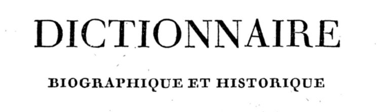 Top 10+ des dictionnaires généalogiques et biographiques