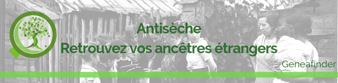 Antisèche généalogie - Retrouvez vos ancêtres étrangers