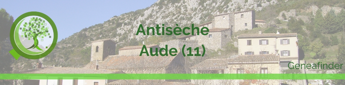 Antisèche de l’Aude (11): généalogie et histoires d’ancêtres