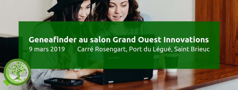 Evénement : 2ème édition du salon Grand'Ouest Innovations