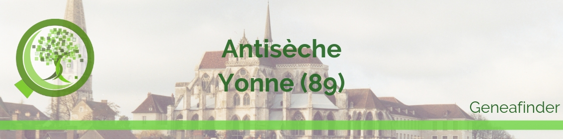 Antisèche de l’Yonne (89): généalogie et histoires d’ancêtres