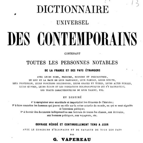 Dictionnaire universel des contemporains, contenant toutes les personnes notables de la France et des pays étrangers 